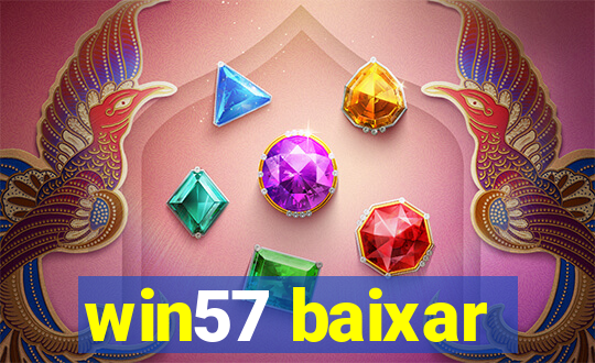 win57 baixar